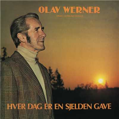 シングル/Den dag du gav oss/Olav Werner