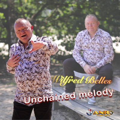 Unchained Melody/Wilfred Belles
