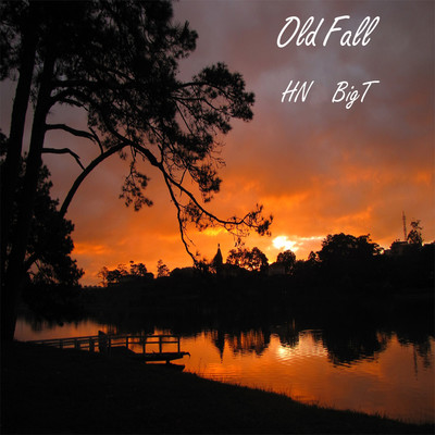 シングル/Old Fall (Beat)/HN & BigT