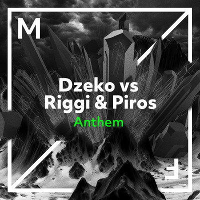 シングル/Anthem (Extended Mix)/Dzeko vs. Riggi & Piros