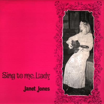 アルバム/Sing To Me, Lady/Janet Jones