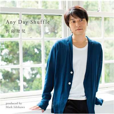 Any Day Shuffle(instrumental)/野島 健児