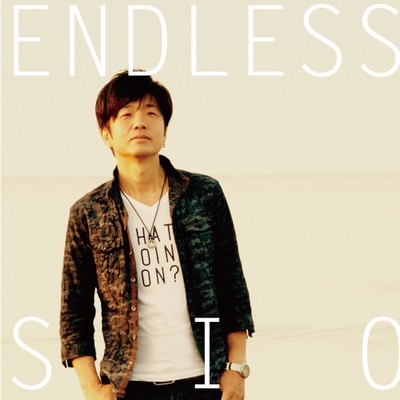ENDLESS/SIO