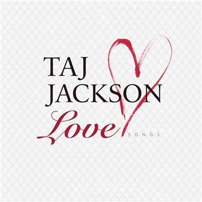 アルバム/Love Songs/Taj Jackson