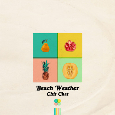アルバム/Chit Chat/Beach Weather
