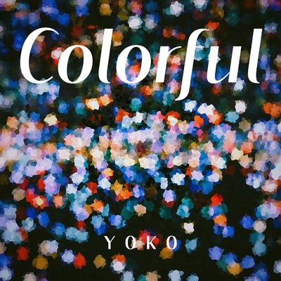 アルバム/Colorful/YOKO
