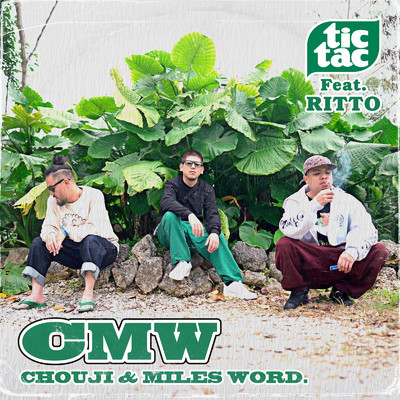 TicTac (feat. RITTO)/CHOUJI & MILES WORD