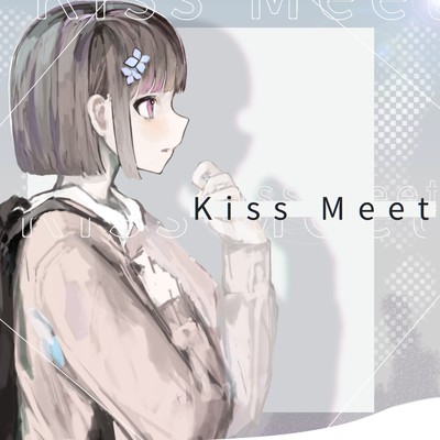 Kiss Meet