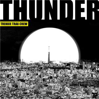 Thunder/TEKKIE TRAX CREW