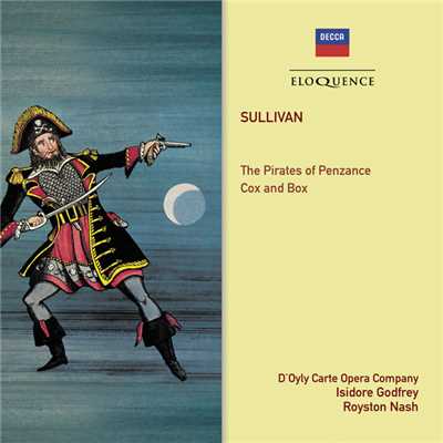 Sullivan: Cox and Box - Version with dialogue - We Sounded The Trumpet/Michael Rayner／D'Oyly Carte Opera Company／ロイヤル・フィルハーモニー管弦楽団／Royston Nash