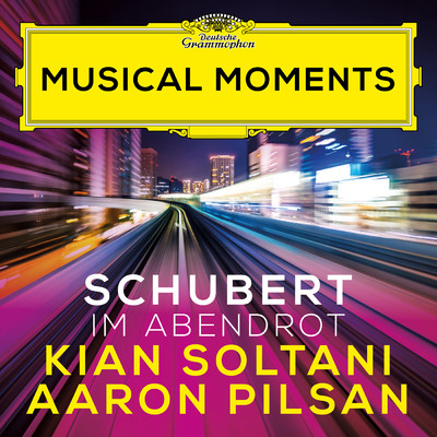Schubert: Im Abendrot, D. 799 (Transcr. for Cello and Piano) (Musical Moments)/キアン・ソルターニ／アーロン・ピルサン