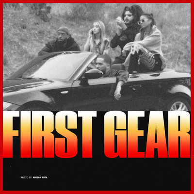 シングル/First Gear (Clean)/Angelo Mota