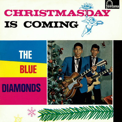 アルバム/Christmasday Is Coming/The Blue Diamonds