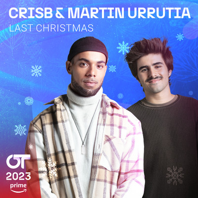 Last Christmas (featuring Franz Schubert Filharmonia)/CrisB／Martin Urrutia