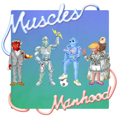アルバム/Manhood/Muscles