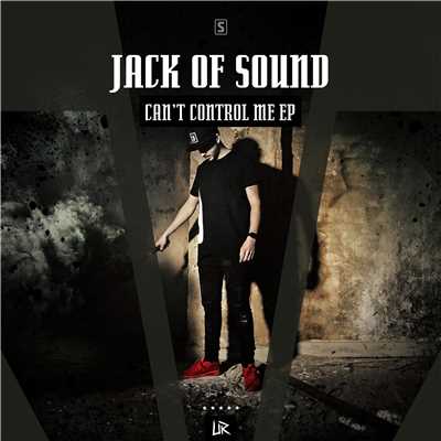 アルバム/Can't Control Me EP/Jack Of Sound