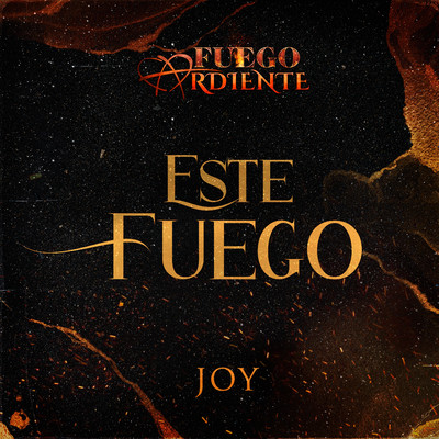 シングル/Este Fuego (De La Telenovela ”Fuego Ardiente”)/Joy