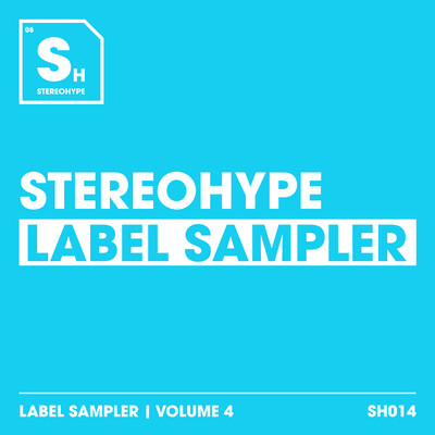 Stereohype Label Sampler: Volume. 4/Various Artists