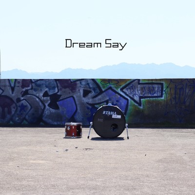 Dream Say/LazydayZ