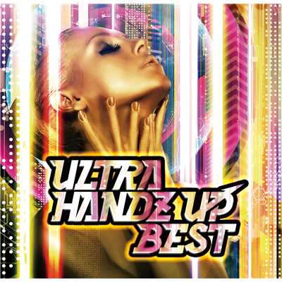 ULTRA HANDZ UP BEST/Various Artists