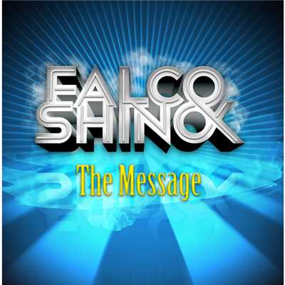 アルバム/The Message/FALCO&SHINO