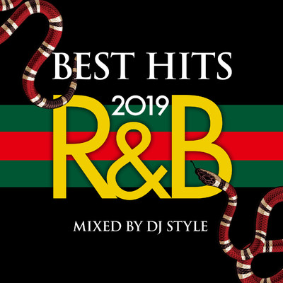アルバム/BEST HITS R&B 2019/DJ STYLE