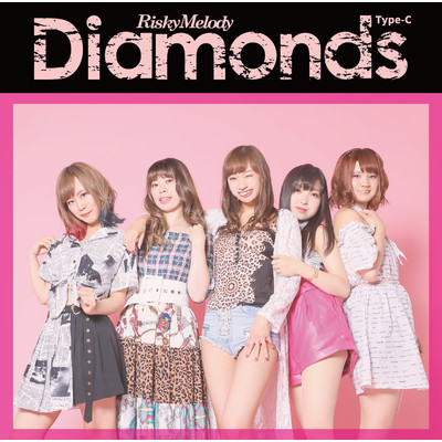 アルバム/Diamonds TypeC/Risky Melody