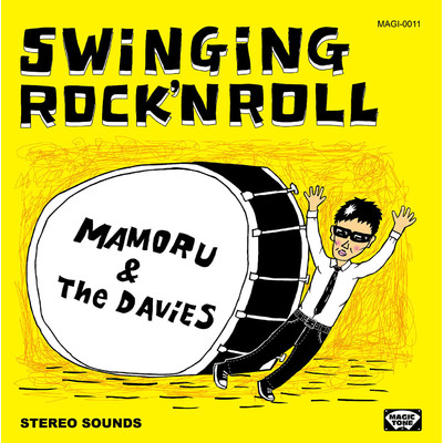 アルバム/SWiNGiNG ROCK'N ROLL/MAMORU & The DAViES