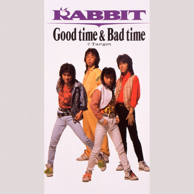 アルバム/Good time & Bad time/RABBIT