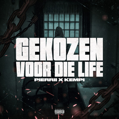 シングル/Gekozen Voor Die Life (Explicit)/Kempi