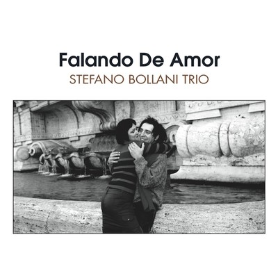 So Tinha De Ser Com Voce/Stefano Bollani Trio
