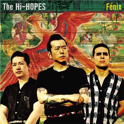 Fenix/The Hi-HOPES