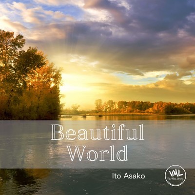 Beautiful World/伊藤 麻子