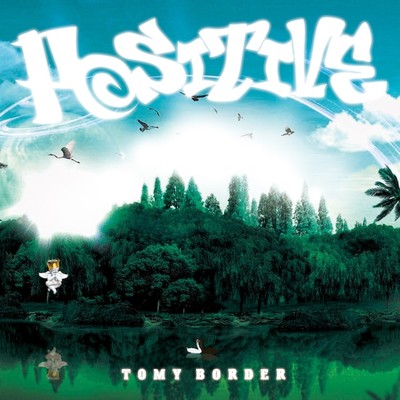 アルバム/POSITIVE/TOMY BORDER