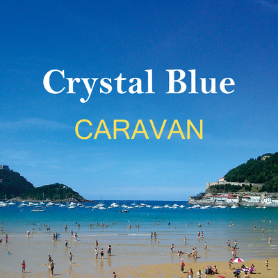 Crystal Blue/CARAVAN
