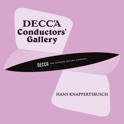 Conductor's Gallery, Vol. 17: Hans Knappertsbusch/ロンドン・フィルハーモニー管弦楽団／ハンス・クナッパーツブッシュ