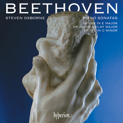 アルバム/Beethoven: Piano Sonatas Op. 109, 110 & 111/Steven Osborne
