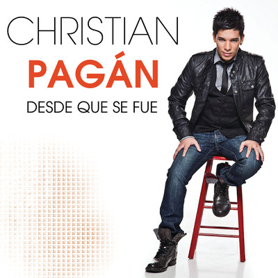 シングル/Desde Que Se Fue (Album Version)/Christian Pagan