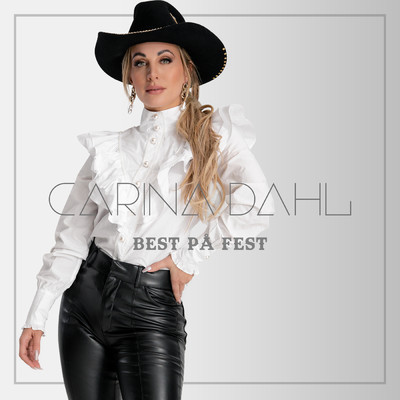 シングル/Best pa fest/Carina Dahl