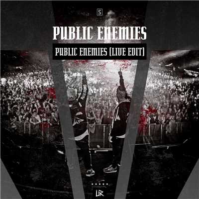 シングル/Public Enemies (Live Edit) (Radio Edit)/Public Enemies