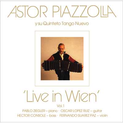 カリエンテ(ライヴ)/Astor Piazzolla