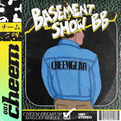 Basement Show BB/Cheem