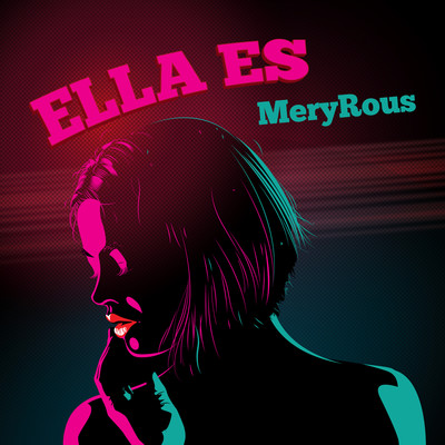 Ella Es MeryRous/MeryRous