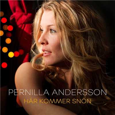 シングル/Har kommer snon/Pernilla Andersson