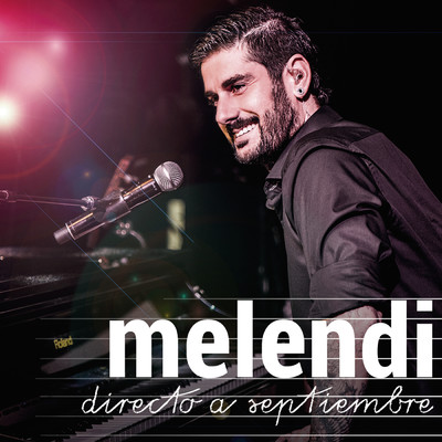アルバム/Directo a Septiembre (Gira Un Alumno Mas)/Melendi