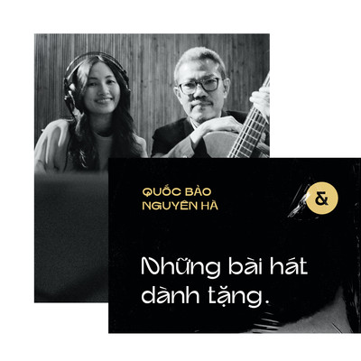 アルバム/Nhung Bai Hat Danh Tang/Quoc Bao & Nguyen Ha