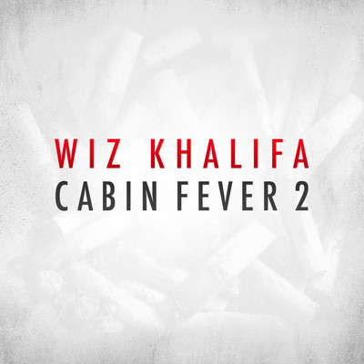アルバム/Cabin Fever 2/Wiz Khalifa