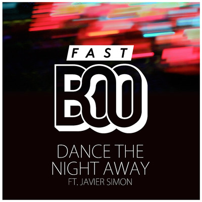 Fast Boo, Javier Simon & ParisTexas