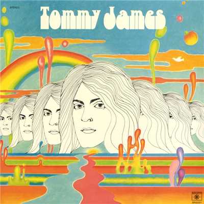 I Lost My Baby/Tommy James