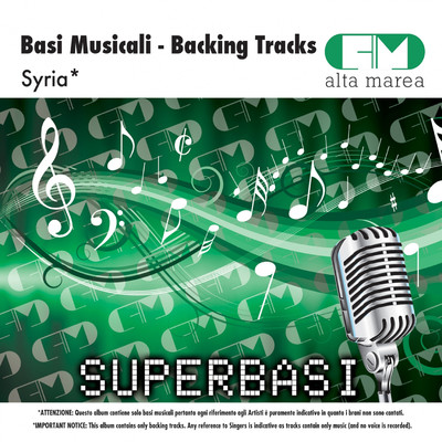 Basi Musicali: Syria (Backing Tracks)/Alta Marea